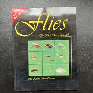 FLIES the Best One Thousand Randle Scott Stetzer Fishing Paperback Book 1992